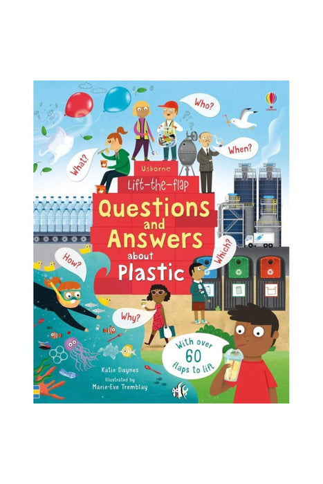 Usborne Lift-the-Flap Questions and Answers about Plastic Book O/S